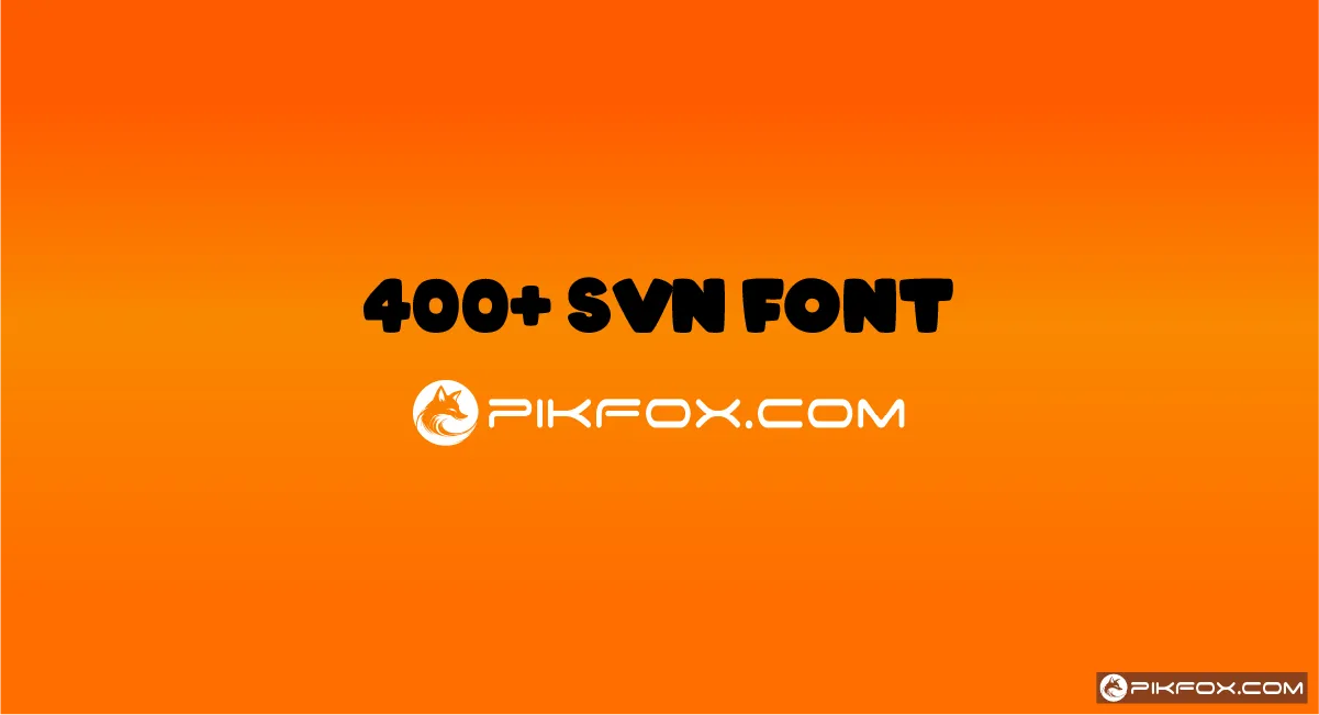 400+ SVN Font Việt Hóa